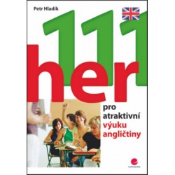 111 her pro atraktivní výuku angličtiny Grada - učebnice do