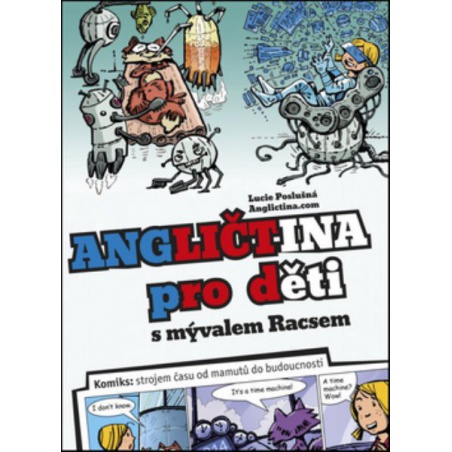Angličtina pro děti s mývalem Racsem