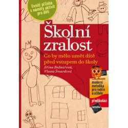 Školní zralost (Co by mělo umět dítě před vstupem do školy)