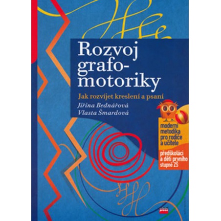 Rozvoj grafomotoriky - Jak rozvíjet kreslení a psaní