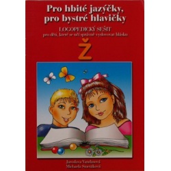 Pro hbité jazyčky a bystré hlavičky Ž Albra s.r.o - učebnice do