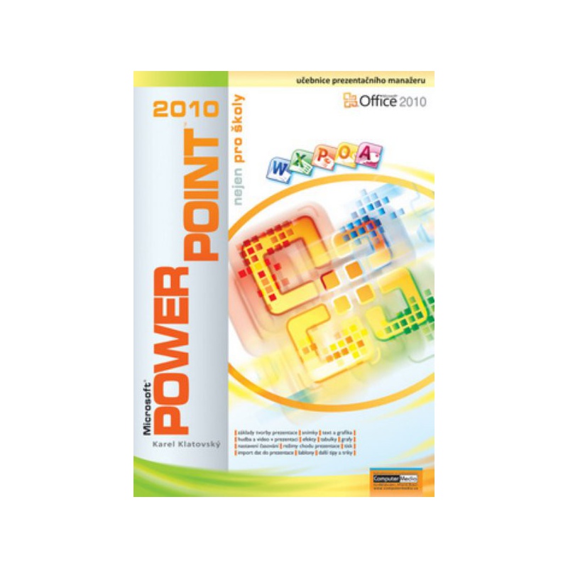 PowerPoint 2010 nejen pro školy