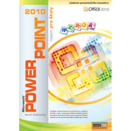 PowerPoint 2010 nejen pro školy