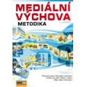 Mediální výchova - Metodika