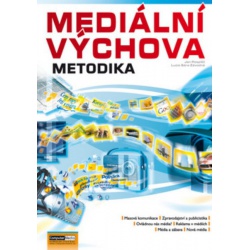 Mediální výchova - Metodika Computer Media - učebnice do školy