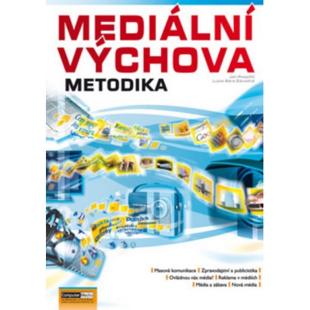 Mediální výchova - Metodika