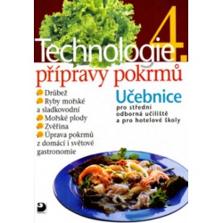 Technologie přípravy pokrmů 4.díl Fortuna - učebnice do školy