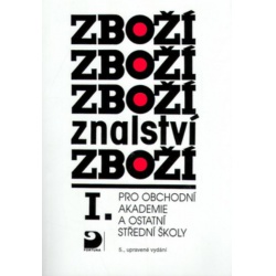 Zbožíznalství 1 pro OA a ostatní střední školy Fortuna -