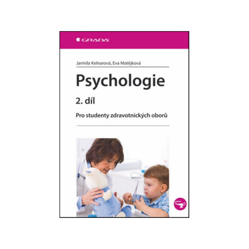 Psychologie 2.díl - Pro studenty zdravotnických oborů