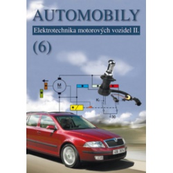 Automobily 6 - Elektrotechnika motorových vozidel II.