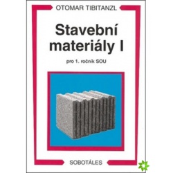Stavební materiály I pro 1. ročník SOU Sobotales - učebnice do