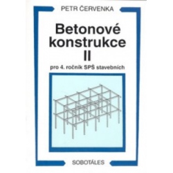 Betonové konstrukce II pro 4. ročník SPŠ stavebních Sobotales -