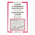 Cvičení z pozemního stavitelství pro 1. a 2. roč, Konstrukční cvičení