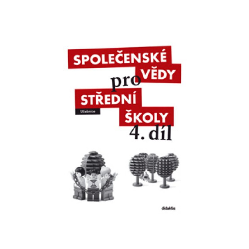 Společenské vědy pro střední školy 4. díl - Učebnice