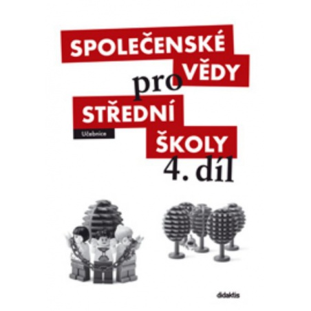 Společenské vědy pro střední školy 4. díl - Učebnice