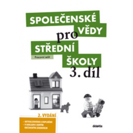 Společenské vědy pro střední školy 3. díl - Pracovní sešit