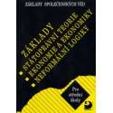 Základy státoprávní teorie, ekonomie a ekonomiky, neformální logiky pro SŠ