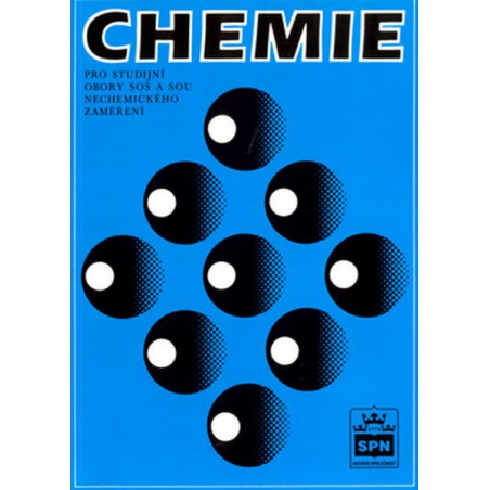 Chemie pro studijní obory SOŠ a SOU nechemického zaměření