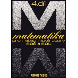 Matematika pro netechnické obory SOŠ a SOU 4.díl Prometheus