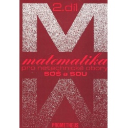 Matematika pro netechnické obory SOŠ a SOU 2.díl Prometheus