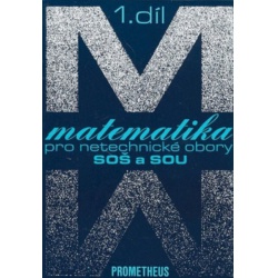 Matematika pro netechnické obory SOŠ a SOU 1.díl (kniha+CD)