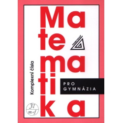 Matematika pro gymnázia - komplexní čísla Prometheus, spol.s