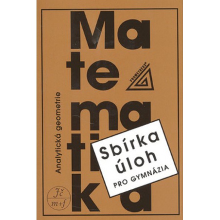 Sbírka úloh pro gymnázia – Analytická geometrie