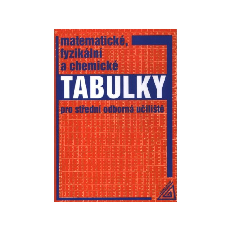 Matematické, fyzikální a chemické tabulky pro SOU