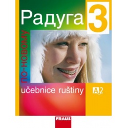 Raduga po-novomu 3 - učebnice Fraus - učebnice do školy