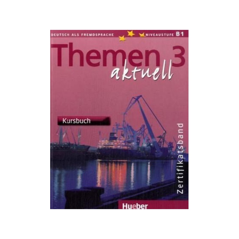 Themen aktuell 3 Zertifikatsband Kursbuch (učebnice)