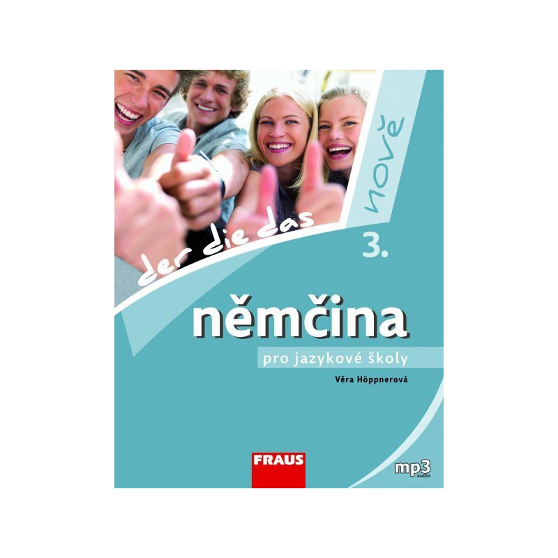 Němčina pro jazykové školy 3. nově - učebnice