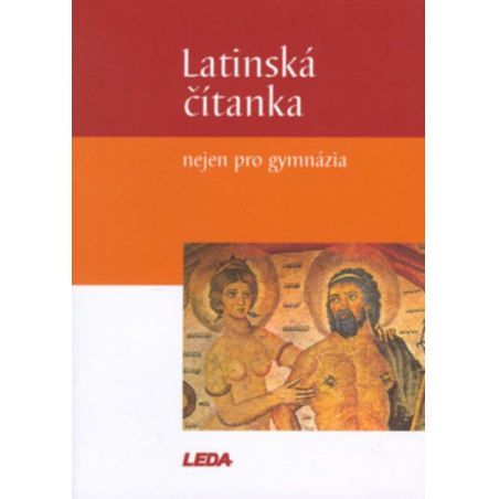 Latinská čítanka nejen pro gymnázia