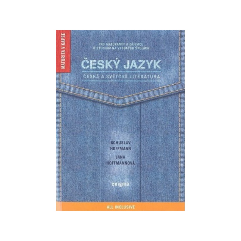 Český jazyk - Česká a světová literatura (Maturita v kapse)