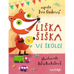 Liška Šiška ve školce  - učebnice do školy