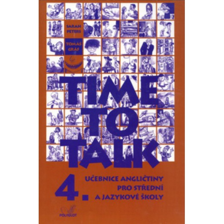 Time to Talk 4. Angličtina pro SŠ a JŠ - učebnice