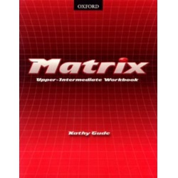 Matrix - Upper-Intermediate - Workbook (pracovní sešit) Oxford