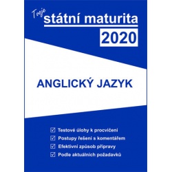 Tvoje státní maturita 2020 - Anglický jazyk Tvoje maturita