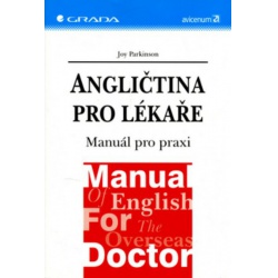 Angličtina pro lékaře - Manuál pro praxi Grada - učebnice do
