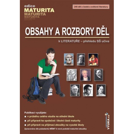 Obsahy a rozbory děl k Literatuře - přehledu SŠ učiva