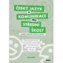 Český jazyk a komunikace pro SŠ - Komplexní opakování a příprava k maturitě