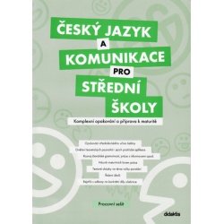 Český jazyk a komunikace pro SŠ - Komplexní opakování a