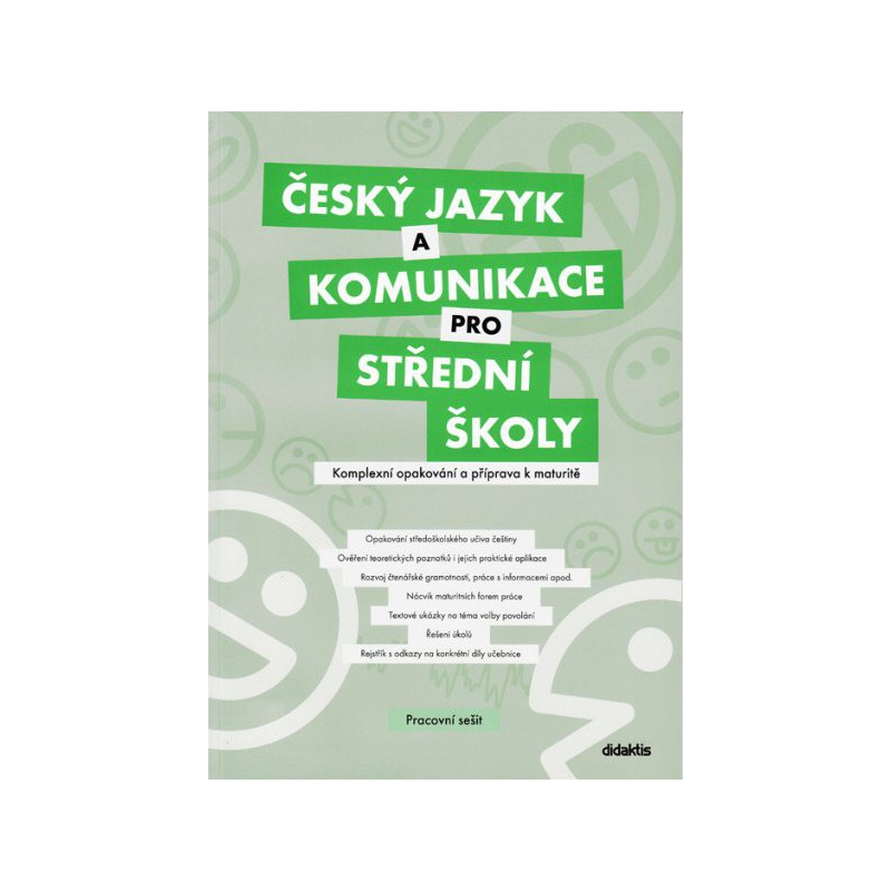 Český jazyk a komunikace pro SŠ - Komplexní opakování a příprava k maturitě