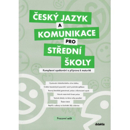 Český jazyk a komunikace pro SŠ - Komplexní opakování a příprava k maturitě