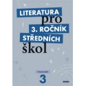Literatura pro 3.ročník středních škol - Pracovní sešit