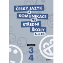 Český jazyk a komunikace pro SŠ 3. a 4. díl - Učebnice