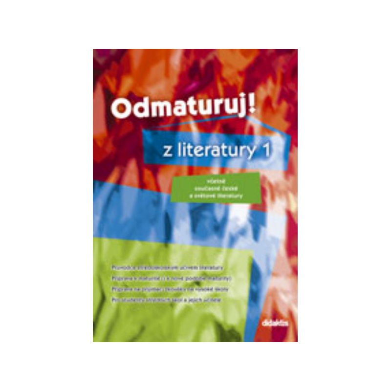 Odmaturuj z literatury 1