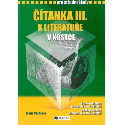 Čítanka III. k Literatuře v kostce pro střední školy Fragment -