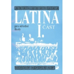 Latina pro střední školy 1.část Fortuna - učebnice do školy