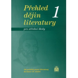 Přehled dějin literatury pro střední školy 1 Spn - učebnice do