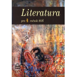 Literatura pro 4.ročník SOŠ Spn - učebnice do školy
